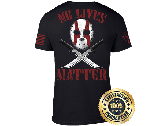 No Lives Matter Jason, Comfortable, and Premium Quality