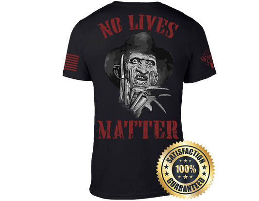 No Lives Matter Freddy, Comfortable, and Premium Quality