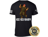 Ice Ice Baby, Comfortable, and Premium Quality
