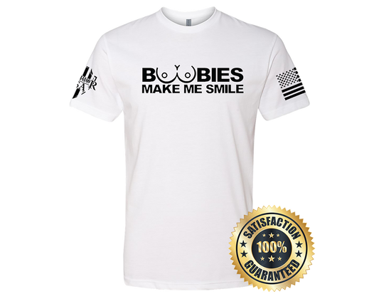Boobies Make Me Smile, Comfortable, and Premium Quality
