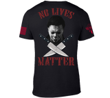 No Lives Matter Michael Myers, Comfortable, and Premium Quality