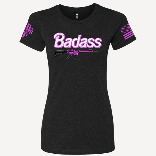 (New Release) (Women's Fit) Badass, Comfortable, and Premium Quality