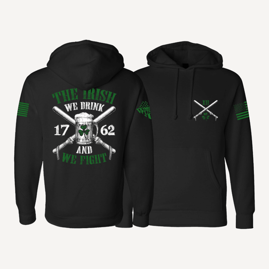 The Irish We Fight Hoodie – Strength, Pride, and Unmatched Comfort