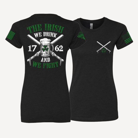 The Irish We Fight Women's Fit Shirt – Bold & Comfortable