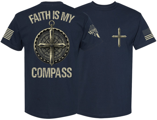 Faith Is My Compass, Comfortable, and Premium Quality Pre Order