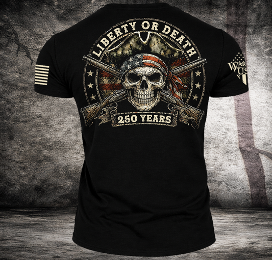 (New Release) Liberty Or Death 250th, Comfortable, and Premium Quality (Pre Order) (Copy)