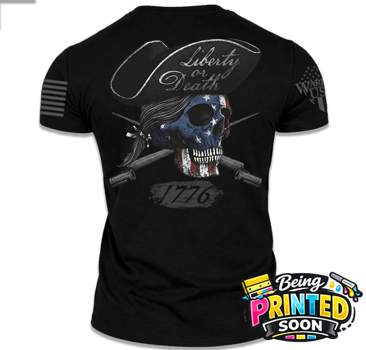 (New Release) Liberty Or Death, Comfortable, and Premium Quality (Pre Order)