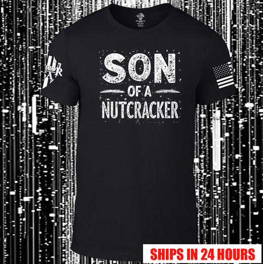 (New Release) Son Of A Nutcracker T-Shirt - (Pre Sale) Read Description.
