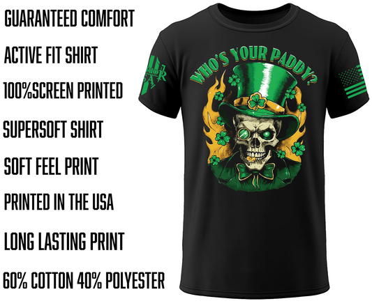 (Pre Sale) Who's Your Paddy? Unisex, Comfortable, and Premium Quality