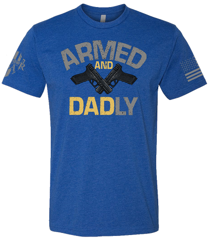 (New Release) Armed And Dadly, Comfortable, and Premium Quality