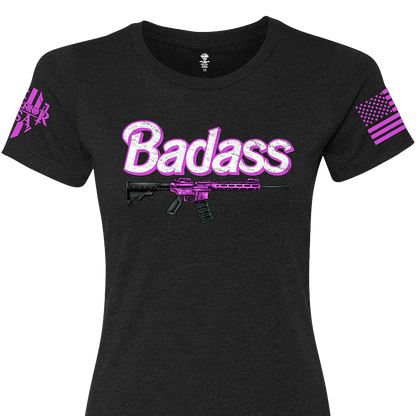 (New Release) (Women's Fit) Badass, Comfortable, and Premium Quality