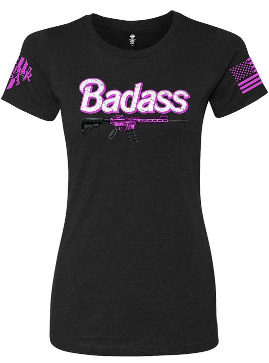 (New Release) (Women's Fit) Badass, Comfortable, and Premium Quality