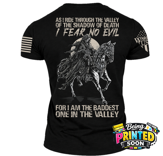 (New Release) I Am The Baddest One In The Valley, Comfortable, and Premium Quality (Pre Order)