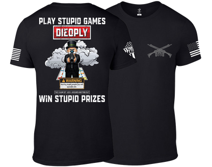 (New Release) Play Stupid Games, Comfortable, and Premium Quality (Pre Sale)