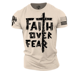 Faith Over Fear T-Shirt- American made, Built to last