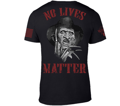 No Lives Matter Freddy, Comfortable, and Premium Quality