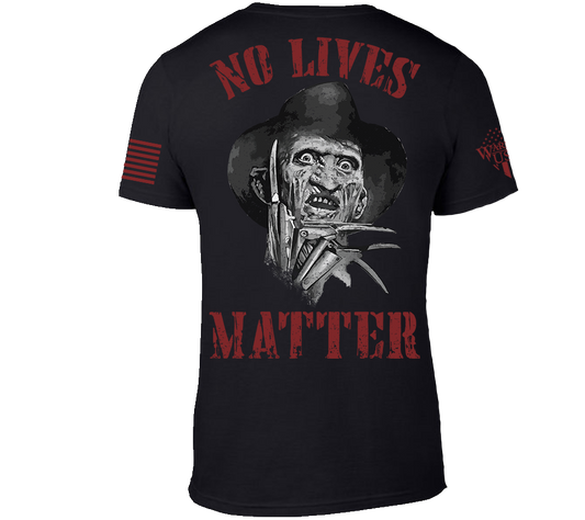 No Lives Matter Freddy, Comfortable, and Premium Quality