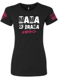 (New Release) (Women's Fit) Mama Of Drama, Comfortable, and Premium Quality