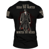 Hero You Wanted T-Shirt – Premium Comfort with a Bold Statement