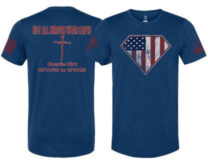 (New Release) Charlie Kirk Memorial Not All Heroes Wear Capes, Comfortable, and Premium Quality Pre Order