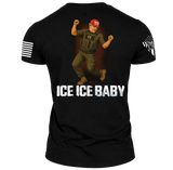 Ice Ice Baby, Comfortable, and Premium Quality