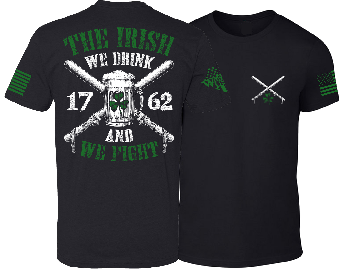 The Irish We Fight Shirt – Bold & Comfortable