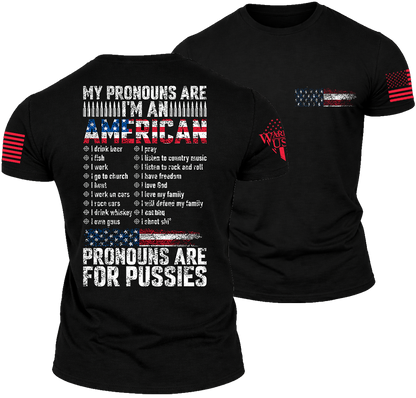 Pronouns Are For Pussies, Comfortable, and Premium Quality