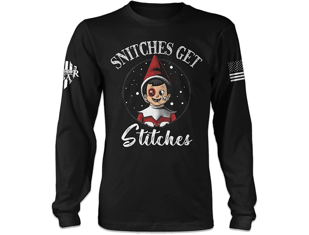 (New Release) Snitches Get Stitches Christmas Long Sleeve T-Shirt - (Pre Sale) Read Description.