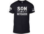 (New Release) Son Of A Nutcracker T-Shirt - (Pre Sale) Read Description.