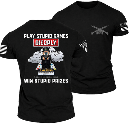 Play Stupid Games, Comfortable, and Premium Quality