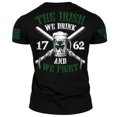 The Irish We Fight Shirt – Bold & Comfortable (Pre Sale)