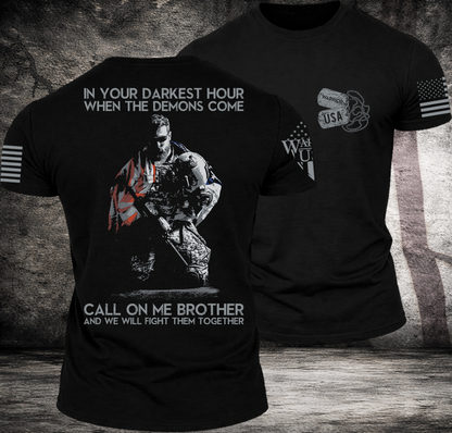 (New Release) In Your Darkest Hour Call On Me  , Comfortable, and Premium Quality (Pre Order)