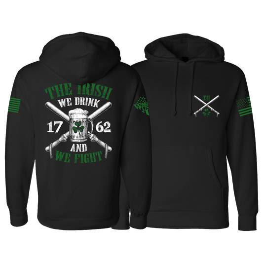 The Irish We Fight Hoodie – Strength, Pride, and Unmatched Comfort