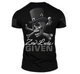 Zero Lucks Given-Bold, Comfortable, and Premium Quality