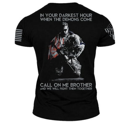 (New Release) In Your Darkest Hour Call On Me  , Comfortable, and Premium Quality (Pre Order)