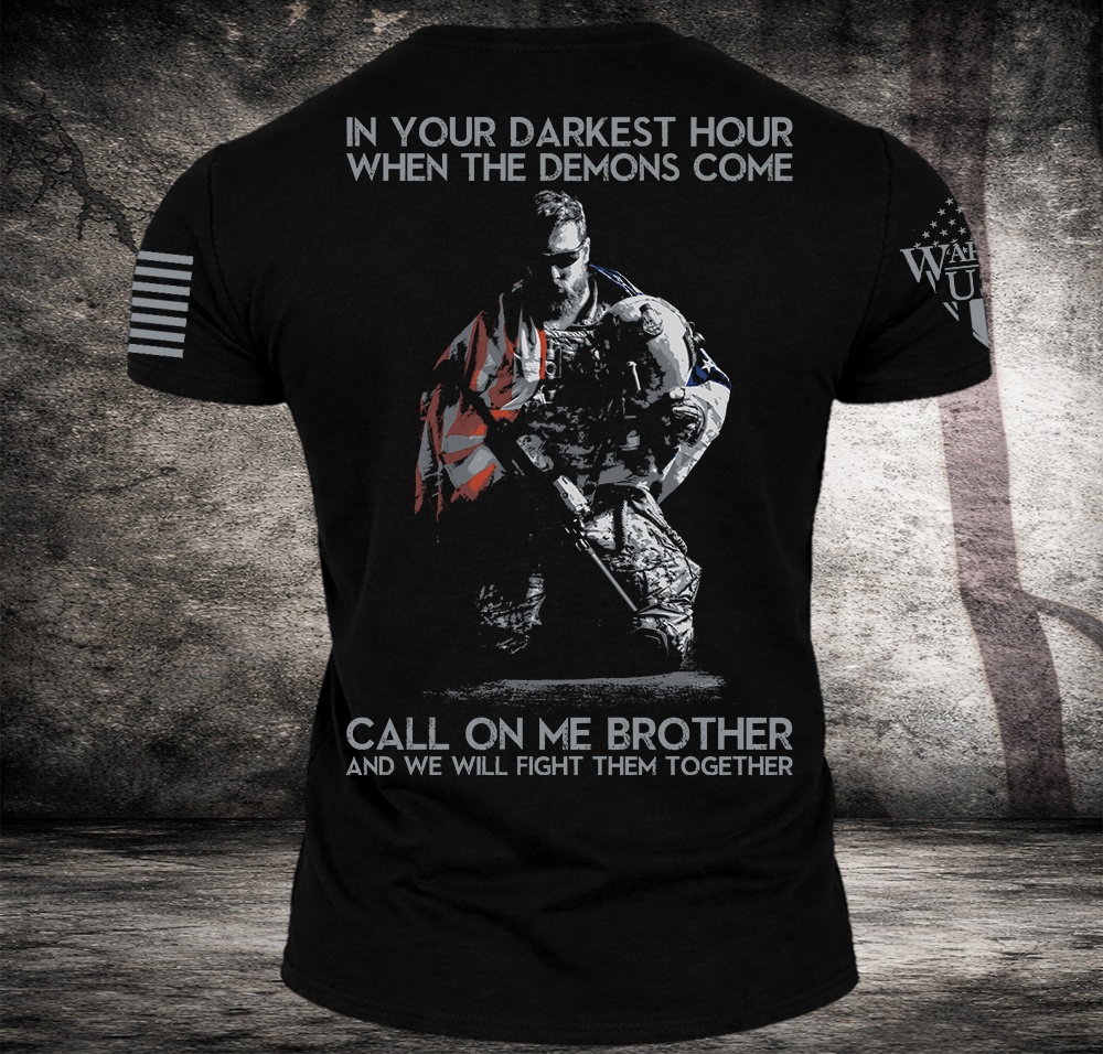 (New Release) In Your Darkest Hour Call On Me  , Comfortable, and Premium Quality (Pre Order)
