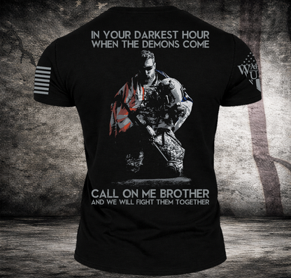 (New Release) In Your Darkest Hour Call On Me  , Comfortable, and Premium Quality (Pre Order)