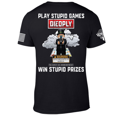 (New Release) Play Stupid Games, Comfortable, and Premium Quality (Pre Sale)