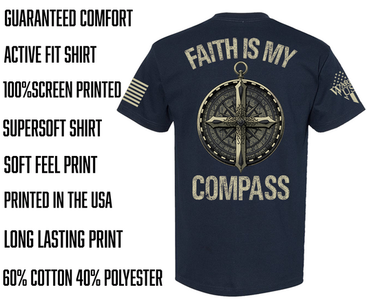 Faith Is My Compass, Comfortable, and Premium Quality Pre Order