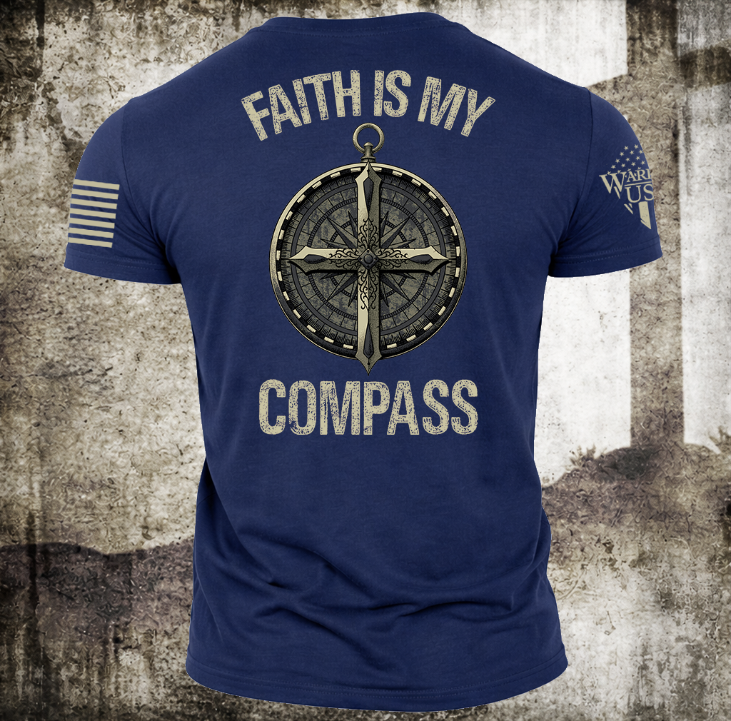 Faith Is My Compass, Comfortable, and Premium Quality Pre Order
