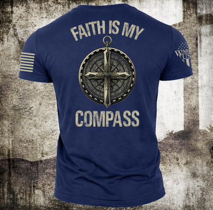 Faith Is My Compass, Comfortable, and Premium Quality Pre Order