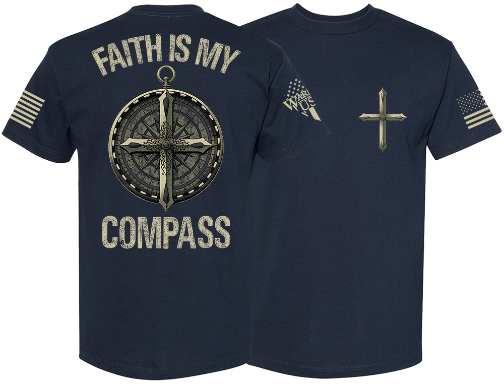 Faith Is My Compass, Comfortable, and Premium Quality Pre Order