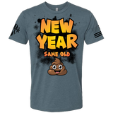 (New Release) New Year Same Shi* - (Pre Sale) Read Description.