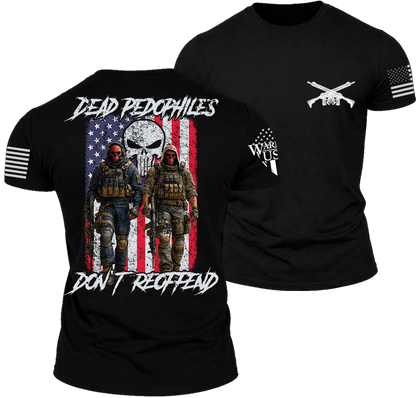(New Release) Dead Pedophiles Don't Reoffend, Comfortable, and Premium Quality (Pre Order)