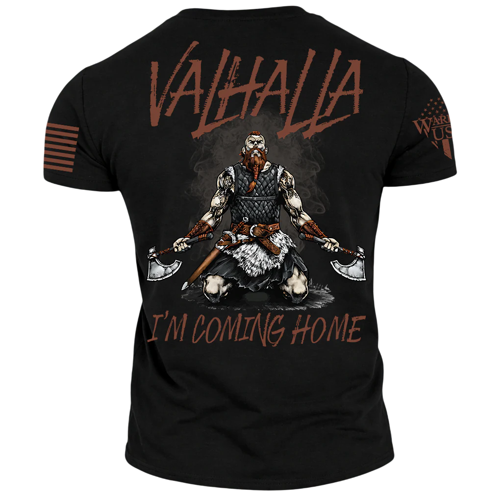 Valhalla I'm Coming Home, Comfortable, and Premium Quality
