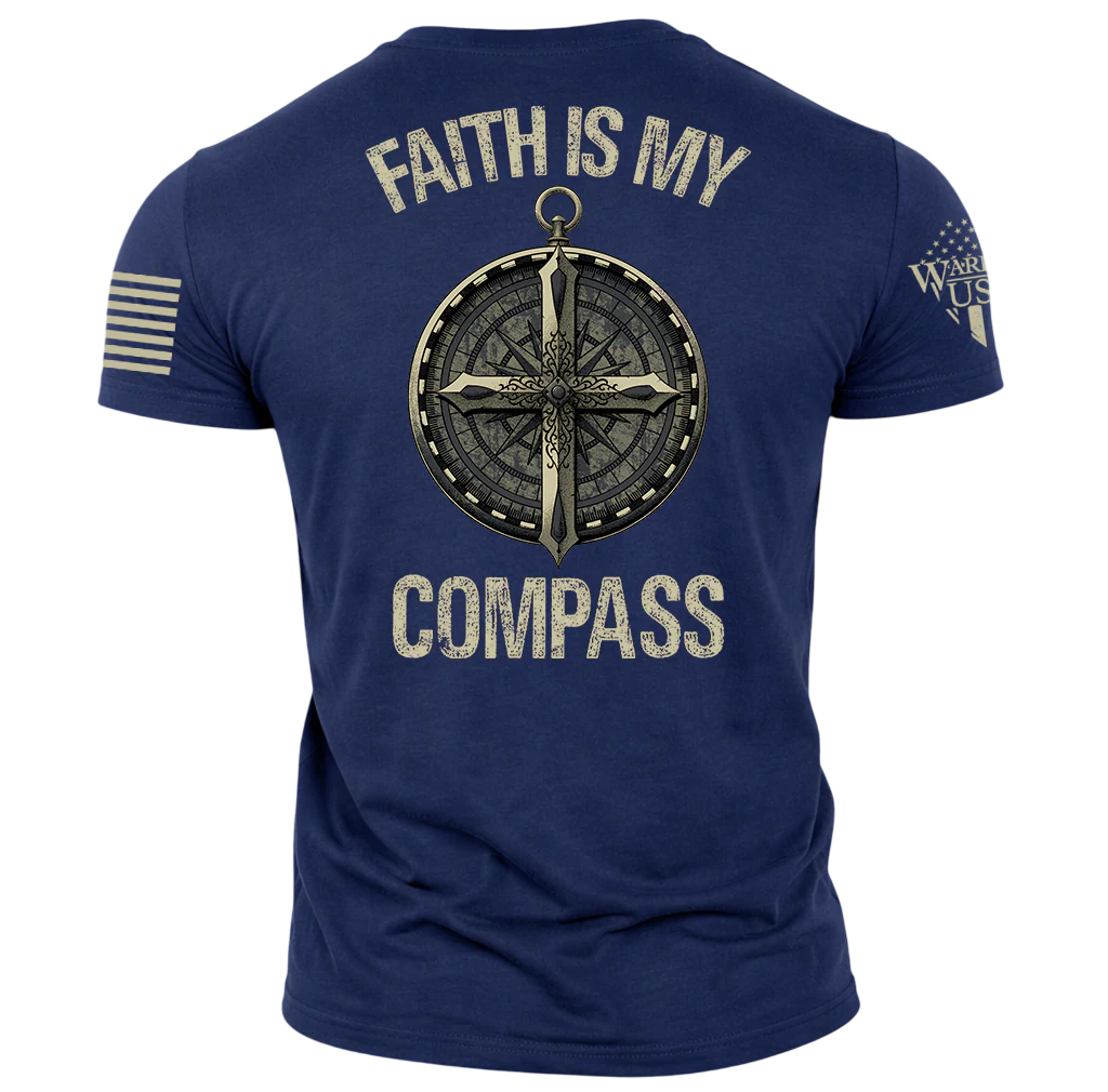 Faith Is My Compass, Comfortable, and Premium Quality Pre Order