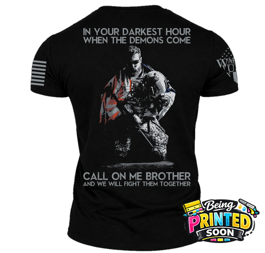 (New Release) In Your Darkest Hour Call On Me  , Comfortable, and Premium Quality (Pre Order)