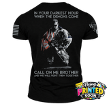 (New Release) In Your Darkest Hour Call On Me  , Comfortable, and Premium Quality (Pre Order)