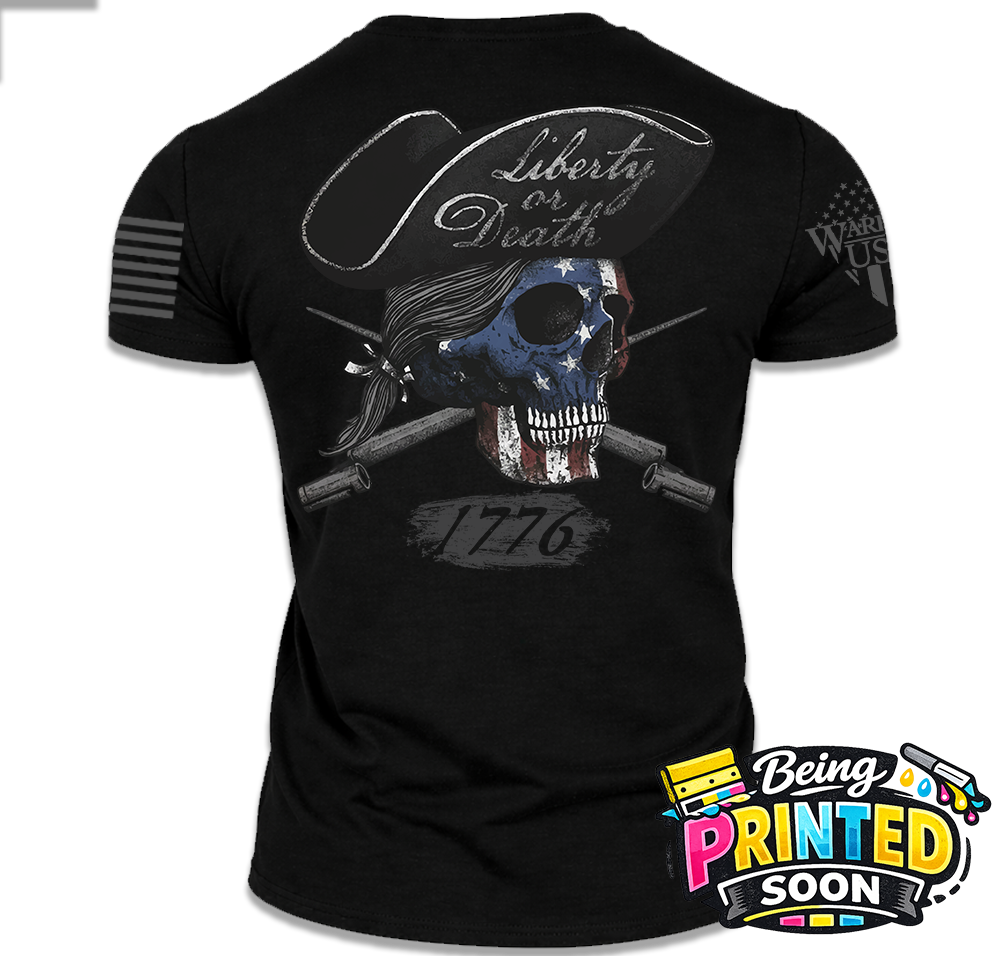 (New Release) Liberty Or Death, Comfortable, and Premium Quality (Pre Order)