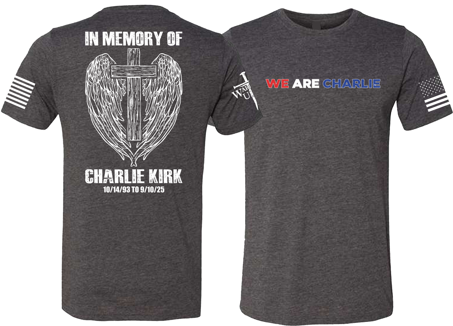 We Are Charlie Design 2 Memorial Shirt, Comfortable, and Premium Quality